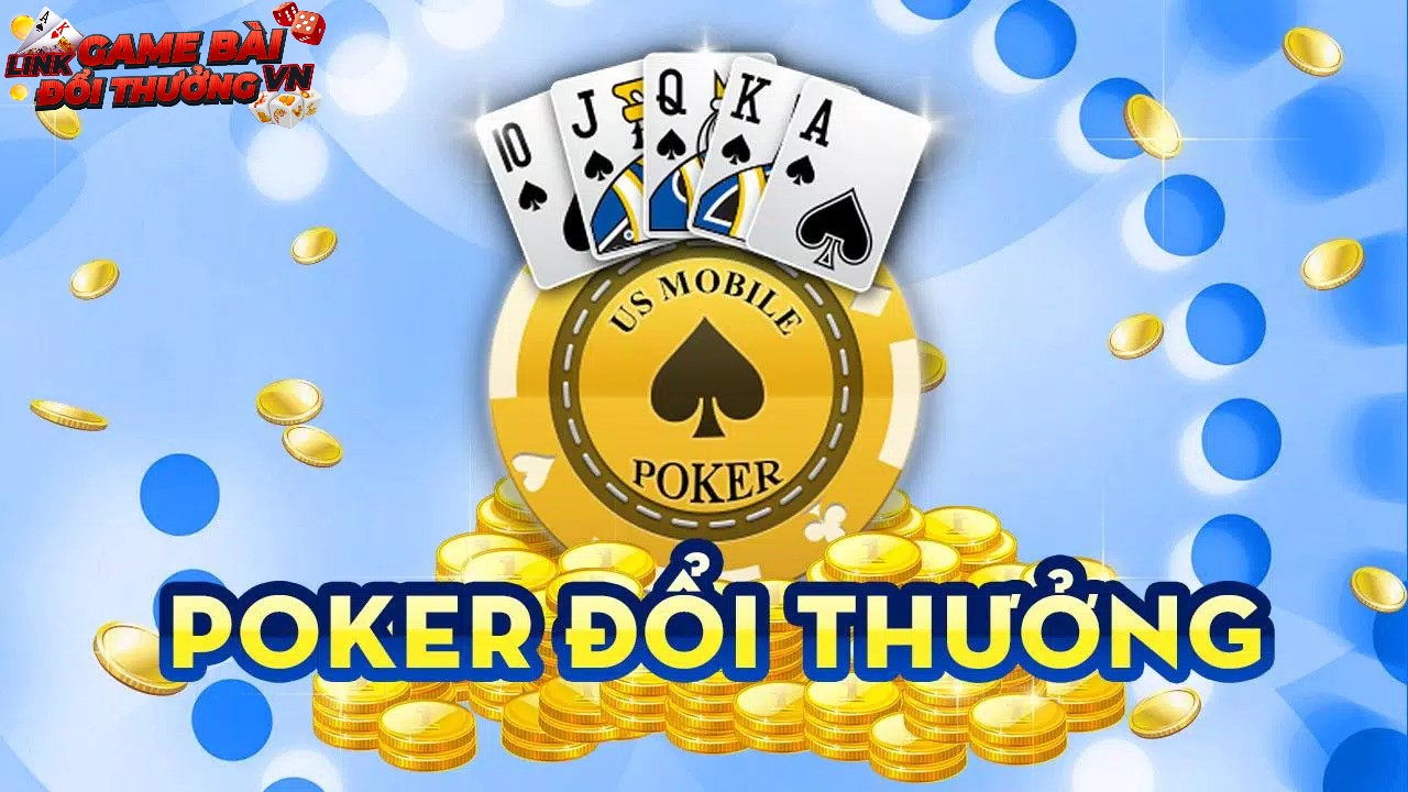 Game bài Poker đổi thưởng